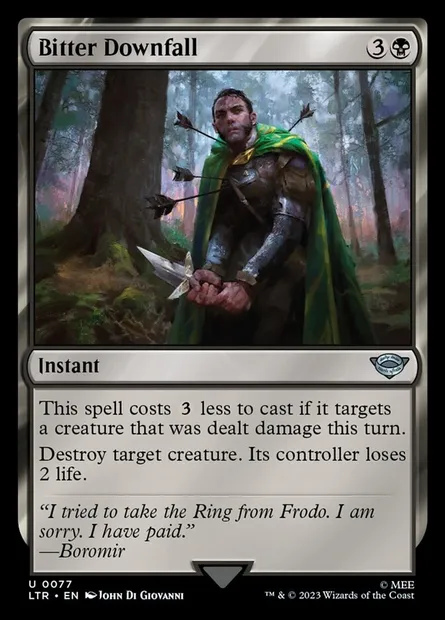 Bitter Downfall, Magic card LTR 77 — The Lord of the Rings: Tales of Middle-earth set