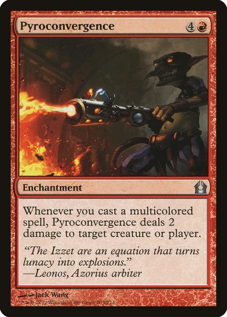 Pyroconvergence, Magic card RTR 103 — Return to Ravnica set