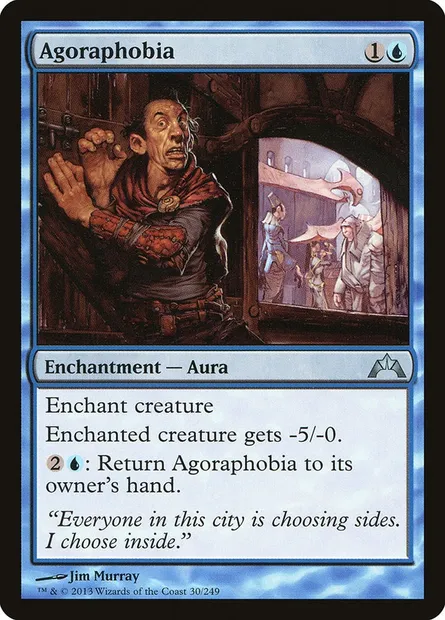 Agoraphobia, Magic card GTC 30 — Gatecrash set