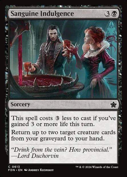 Sanguine Indulgence, Magic card FDN 613 — Foundations set