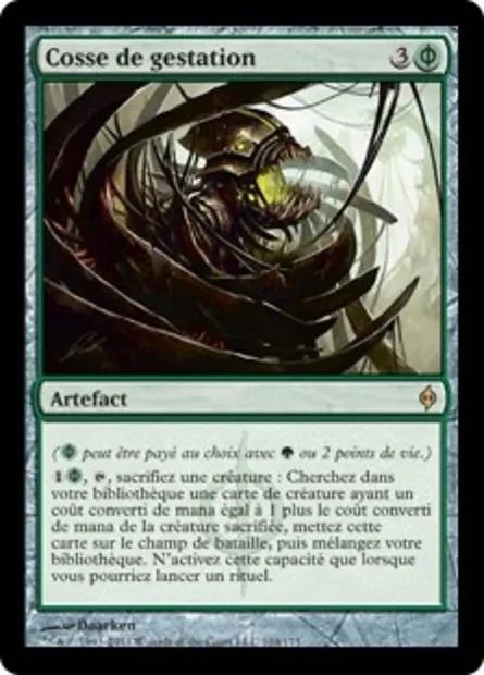 Cosse de gestation, carte Magic NPH 104 — extension La Nouvelle Phyrexia