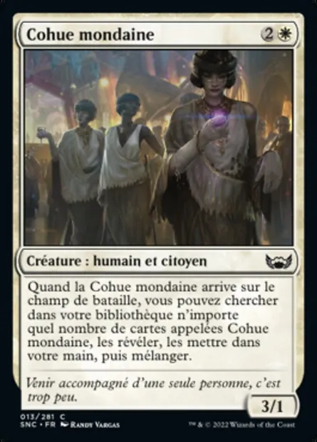 Cohue mondaine, carte Magic SNC 13 — extension Les rues de la Nouvelle-Capenna