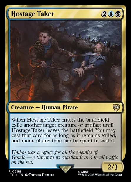 Hostage Taker, Magic card LTC 268 — Tales of Middle-earth Commander set