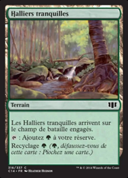 Halliers tranquilles, carte Magic C14 316 — extension Commander 2014