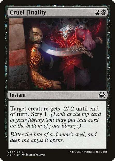 Cruel Finality, Magic card AER 54 — Aether Revolt set