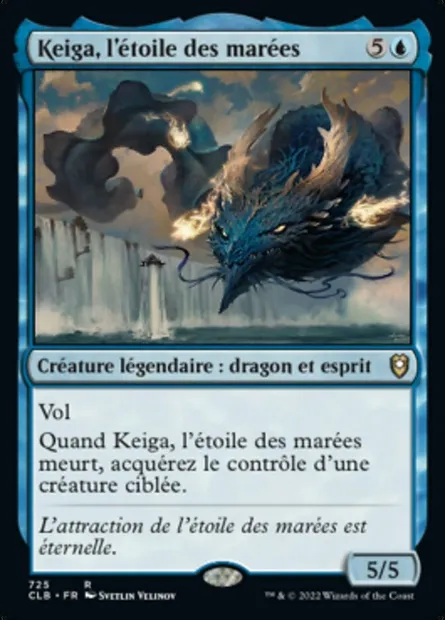 Keiga, l'étoile des marées, carte Magic CLB 725 — extension Commander Légendes : la bataille de la Porte de Baldur