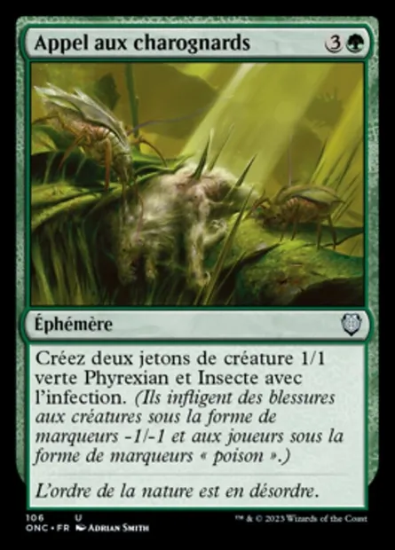 Appel aux charognards, carte Magic ONC 106 — extension Phyrexia: All Will Be One Commander