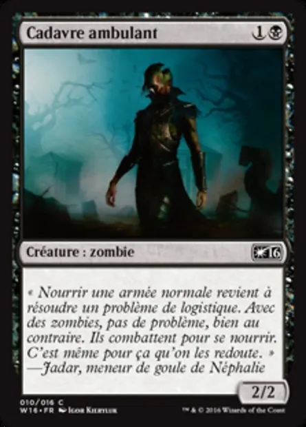 Cadavre ambulant, carte Magic W16 10 — extension Welcome Deck 2016