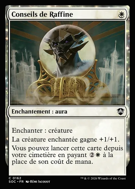 Conseils de Raffine, carte Magic SOC 162 — extension Secrets of Strixhaven Commander