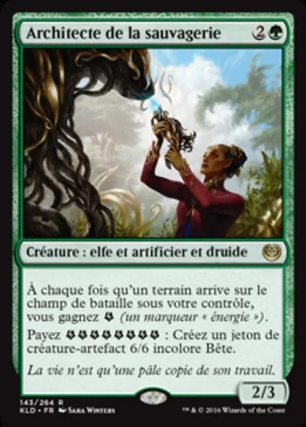 Architecte de la sauvagerie, carte Magic KLD 143 — extension Kaladesh