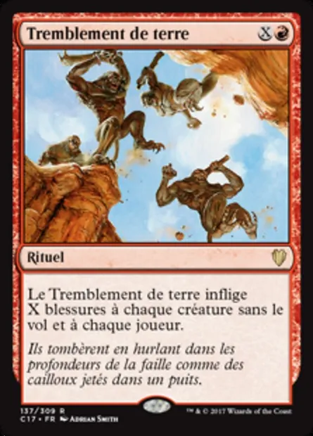 Tremblement de terre, carte Magic C17 137 — extension Commander 2017