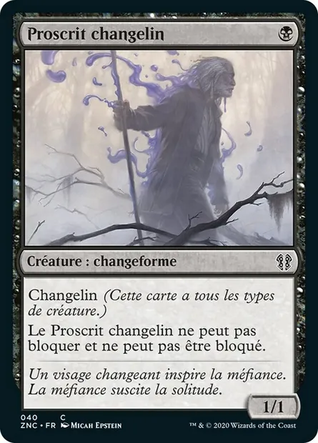 Proscrit changelin, carte Magic ZNC 40 — extension Zendikar Rising Commander