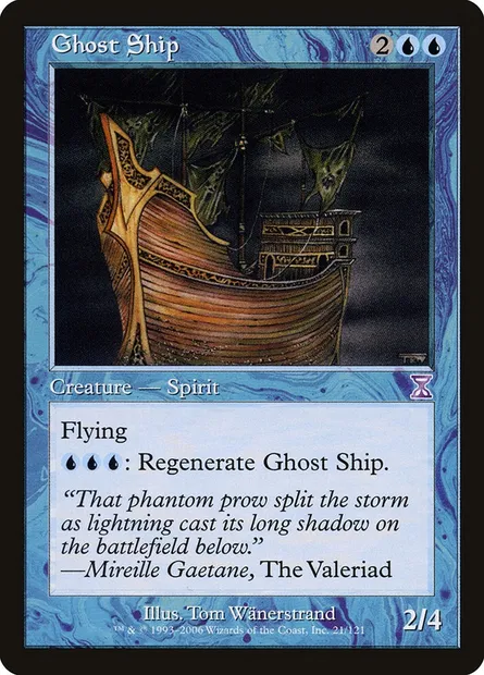 Ghost Ship, Magic card TSB 21 — Time Spiral Timeshifted set