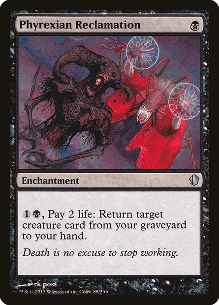 Phyrexian Reclamation, Magic card C13 88 — Commander 2013 set