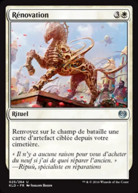Rénovation, carte Magic KLD 25 — extension Kaladesh