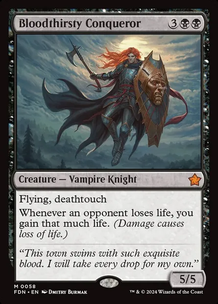 Bloodthirsty Conqueror, Magic card FDN 58 — Foundations set