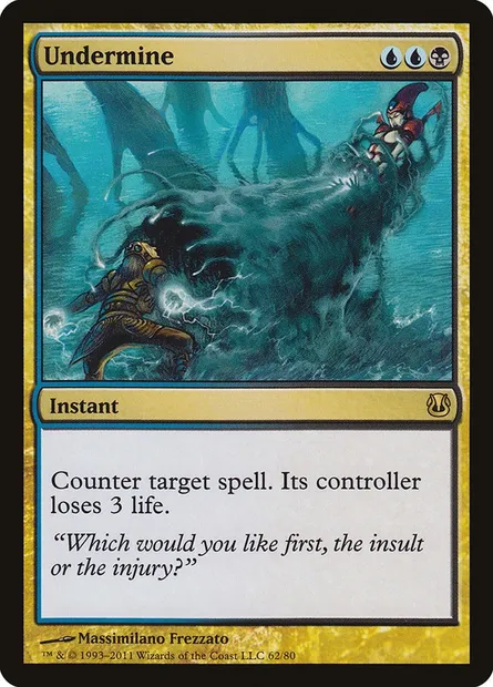 Undermine, Magic card DDH 62 — Duel Decks: Ajani vs. Nicol Bolas set