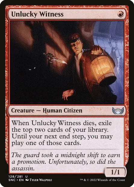 Unlucky Witness, Magic card SNC 128 — Streets of New Capenna set