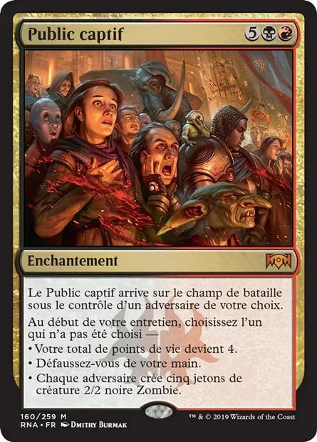Public captif, carte Magic RNA 160 — extension L'allégeance de Ravnica