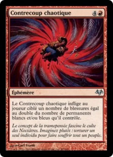 Contrecoup chaotique, carte Magic EVE 49 — extension Coucheciel