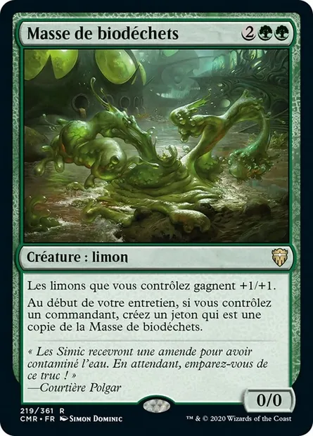 Masse de biodéchets, carte Magic CMR 219 — extension Commander Legends