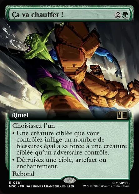 Ça va chauffer !, carte Magic MSC 381 — extension Marvel Super Heroes Commander