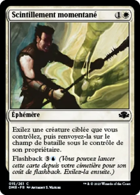 Scintillement momentané, carte Magic DMR 15 — extension Dominaria Remastered
