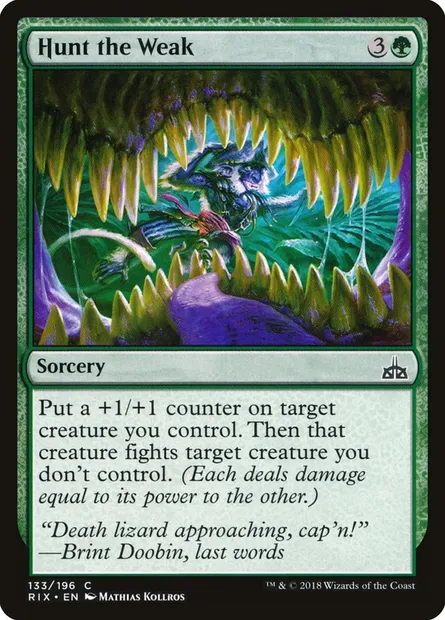 Hunt the Weak, Magic card RIX 133 — Rivals of Ixalan set