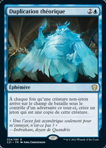 Duplication théorique, carte Magic C21 34 — extension Commander 2021
