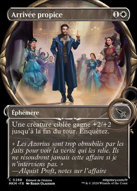 Arrivée propice, carte Magic MKM 288 — extension Murders at Karlov Manor