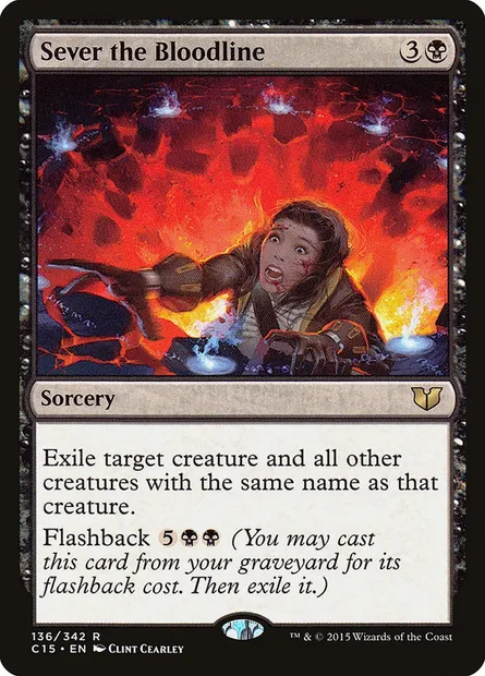 Sever the Bloodline, Magic card C15 136 — Commander 2015 set