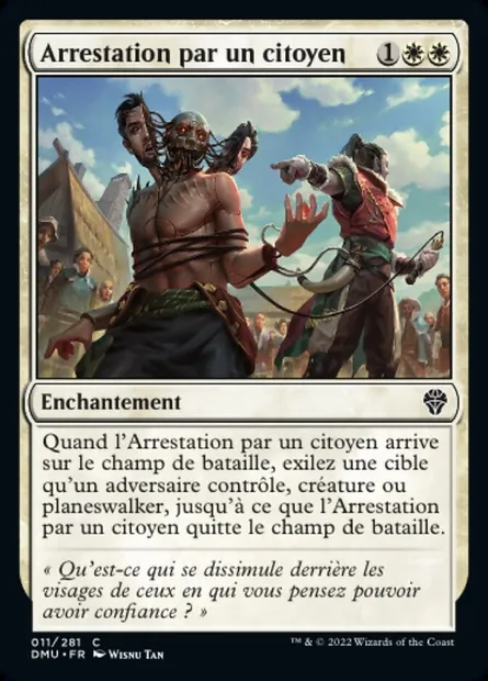 Arrestation par un citoyen, carte Magic DMU 11 — extension Dominaria Uni
