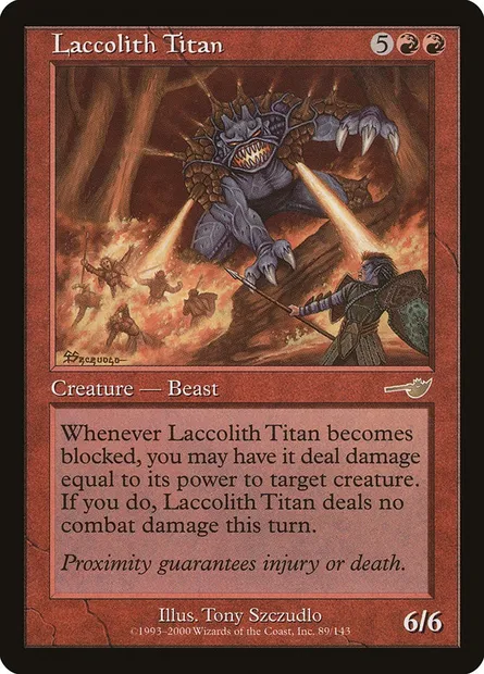 Laccolith Titan, Magic card NEM 89 — Nemesis set