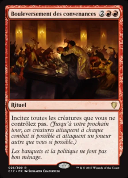 Bouleversement des convenances, carte Magic C17 25 — extension Commander 2017