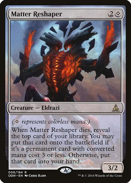 Matter Reshaper, Magic card OGW 6 — Oath of the Gatewatch set