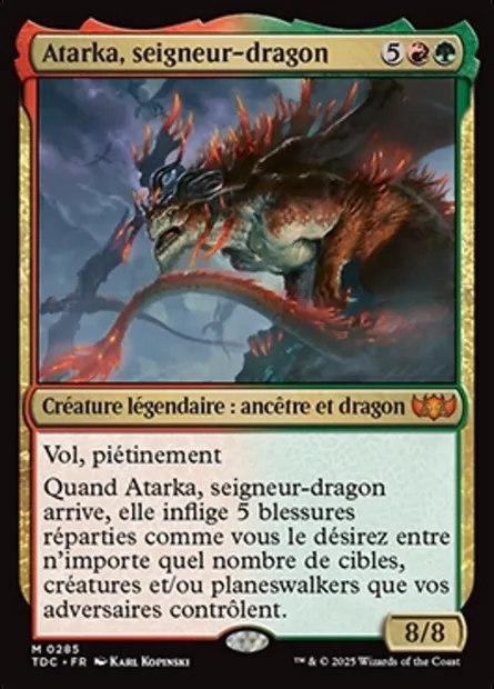 Atarka, seigneur-dragon, carte Magic TDC 285 — extension Tarkir: Dragonstorm Commander