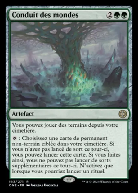 Conduit des mondes, carte Magic ONE 163 — extension Tous Phyrexians