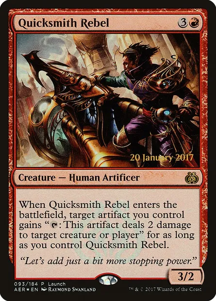 Quicksmith Rebel, Magic card PAER 93 — Aether Revolt Promos set