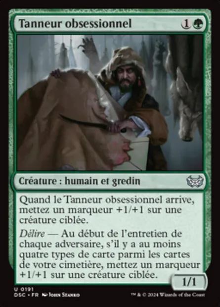 Tanneur obsessionnel, carte Magic DSC 191 — extension Duskmourn: House of Horror Commander