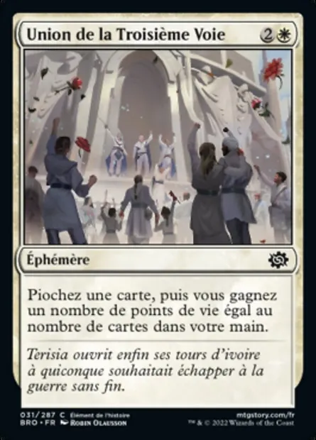 Union de la Troisième Voie, carte Magic BRO 31 — extension La Guerre Fratricide