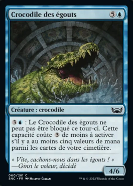 Crocodile des égouts, carte Magic SNC 60 — extension Les rues de la Nouvelle-Capenna
