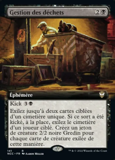 Gestion des déchets, carte Magic NCC 141 — extension New Capenna Commander