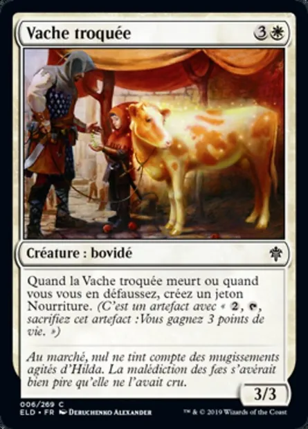 Vache troquée, carte Magic ELD 6 — extension Throne of Eldraine