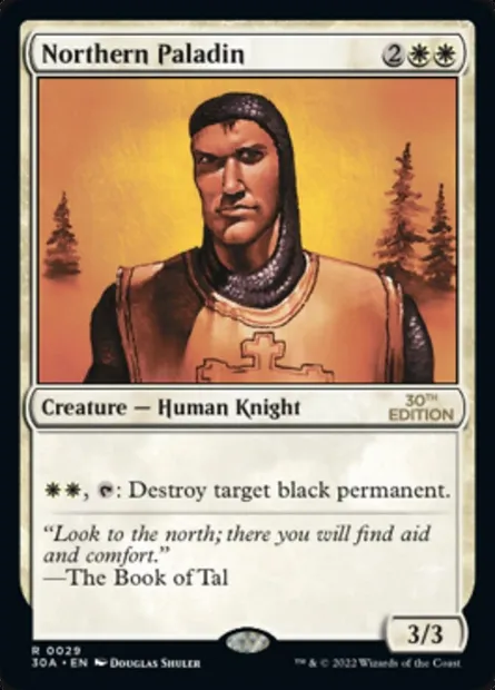 Northern Paladin, Magic card 30A 29 — 30th Anniversary Edition set