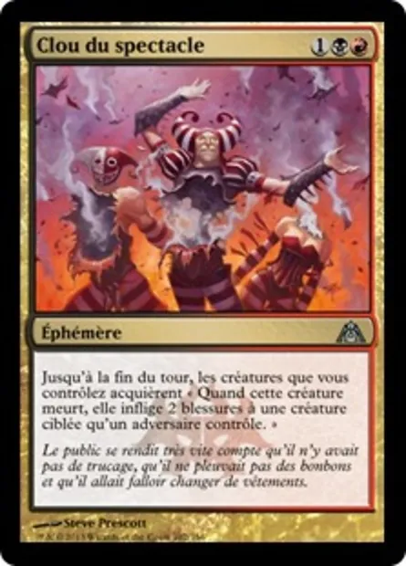 Clou du spectacle, carte Magic DGM 102 — extension Le labyrinthe du dragon