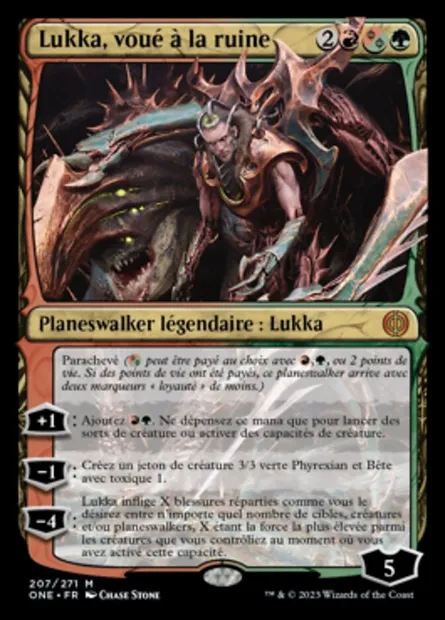 Lukka, voué à la ruine, carte Magic ONE 207 — extension Tous Phyrexians