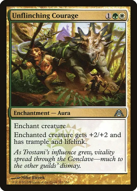 Unflinching Courage, Magic card DGM 111 — Dragon's Maze set