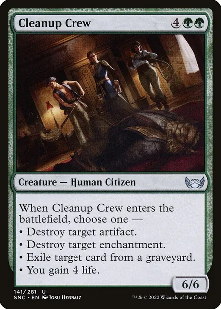 Cleanup Crew, Magic card SNC 141 — Streets of New Capenna set