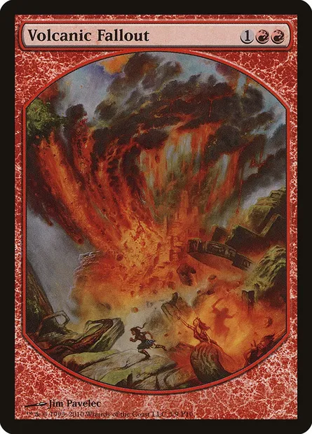 Volcanic Fallout, Magic card P10 5 — Magic Player Rewards 2010 set