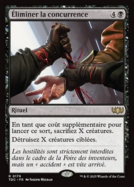 Éliminer la concurrence, carte Magic TDC 179 — extension Tarkir: Dragonstorm Commander
